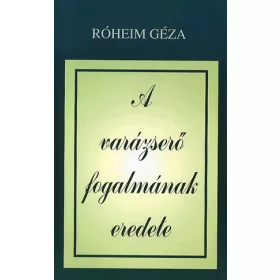 A varázserő fogalmának eredete