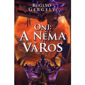 Oni: A néma város