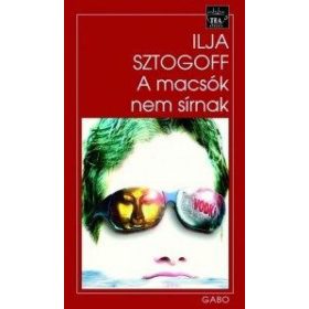 A macsók nem sírnak