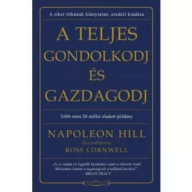 A teljes gondolkodj és gazdagodj