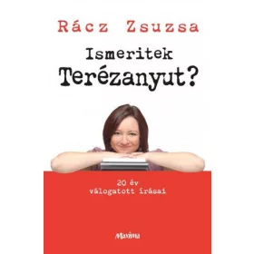 Ismeritek Terézanyut?