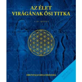 Az élet virágának ősi titka