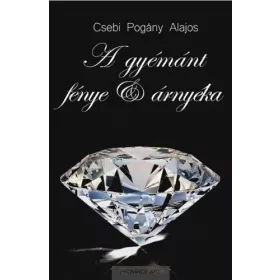 A gyémánt fénye és árnyéka
