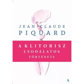 A klitorisz csodálatos története