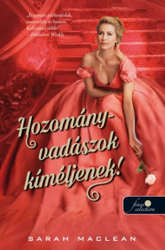 Hozományvadászok kíméljenek! - A szerencsejáték szabályai 1. - Önállóan is olvasható!