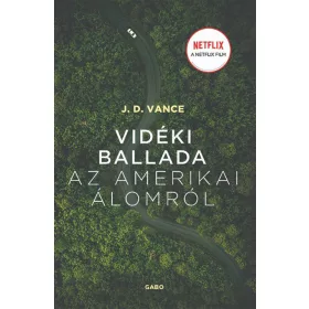 Vidéki ballada az Amerikai Álomról