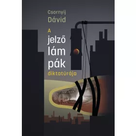 A jelzőlámpák diktatúrája