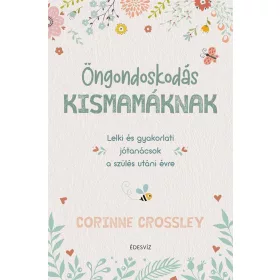 Öngondoskodás kismamáknak