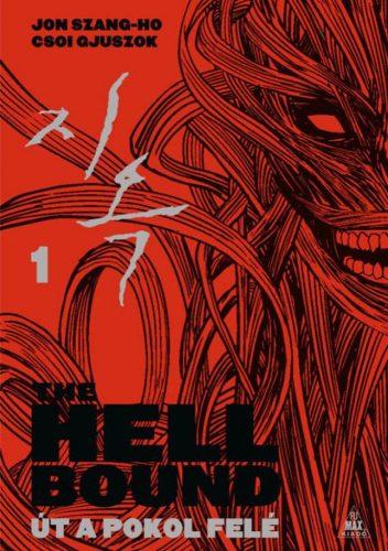 The Hellbound - Út a pokol felé 1.