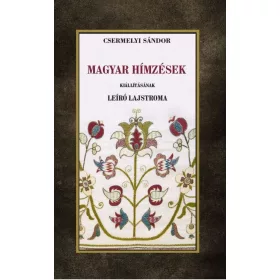 Magyar hímzések kiállításának leíró lajstroma