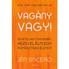 Vagány vagy!