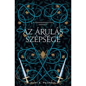 Az árulás szépsége - A fennmaradottak krónikái 3.