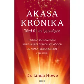 Akasa-krónika - Tárd fel az igazságot