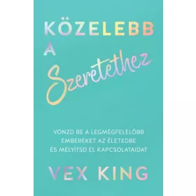 Közelebb a szeretethez