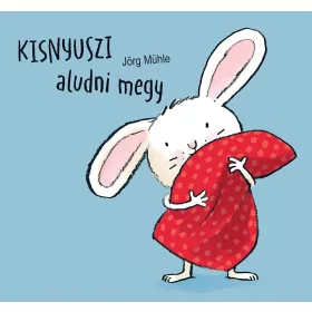 Kisnyuszi aludni megy