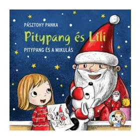 Pitypang és a Mikulás - Pitypang és Lili
