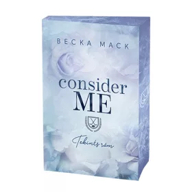 Consider Me – Bízz bennem - Éldekorált kiadás