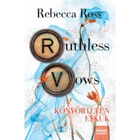 Ruthless Vows - Könyörtelen eskük