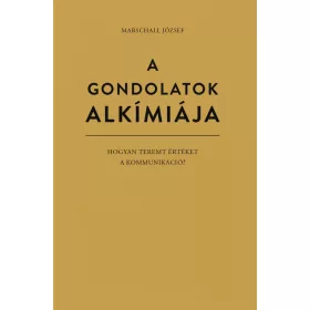 A gondolatok alkímiája