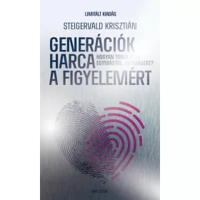   Generációk harca a figyelemért - Ünnepi, limitált kiadás