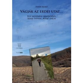 Vágják az erdei utat…