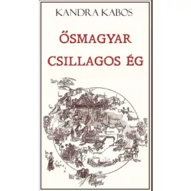 Ősmagyar csillagos ég