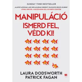 Manipuláció - Ismerd fel, védd ki!