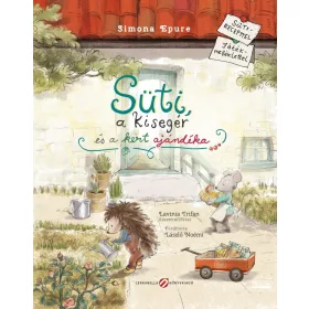 Süti, a kisegér és a kert ajándéka