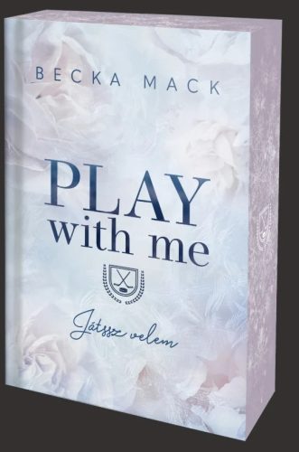 Play With Me – Játssz velem - Éldekorált kiadás