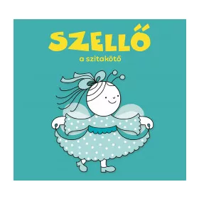 Szellő, a szitakötő