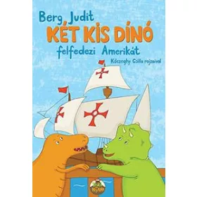 Két kis dínó felfedezi Amerikát
