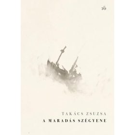 A maradás szégyene. Új versek, 2018–2025