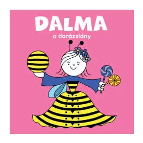 Dalma, a darázslány
