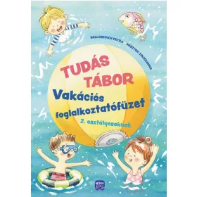   Tudás Tábor 2. - Vakációs foglalkoztatófüzet 2. osztályosoknak