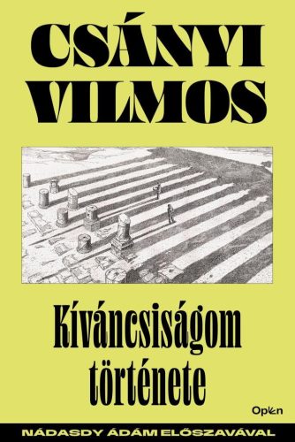 Kiváncsiságom története