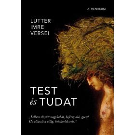 Test és tudat - Lutter Imre versei