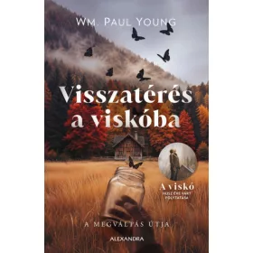 Visszatérés a viskóba
