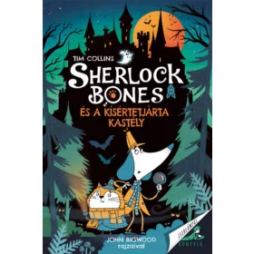 Sherlock Bones és a kísértetjárta kastély