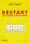 Restart – Kis változások, hatékony működés