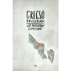 Ott maradtok egymásnak