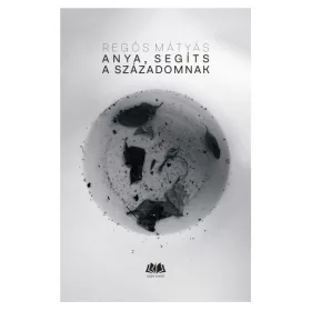 Anya, segíts a századomnak