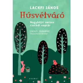 Húsvétváró - Nagyböjti verses családi naptár