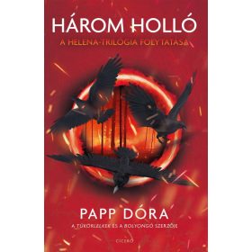 Három holló - A Helena-trilógia folytatása