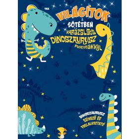 Világítok a sötétben - Dinoszauruszok