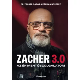 Zacher 3.0 – Az én mentőszolgálatom