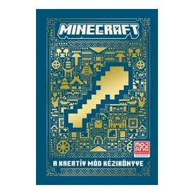 Minecraft: A Kreatív mód kézikönyve