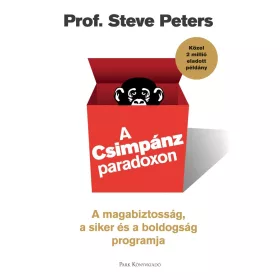   A Csimpánzparadoxon - A magabiztosság, a siker és a boldogság programja