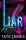 Madison Kate – Liar – Hazug