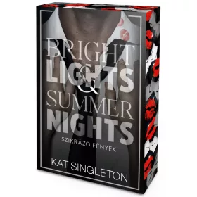   Bright Lights & Summer Nights – Szikrázó fények - Éldekorált kiadás