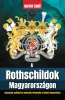 A Rothschildok Magyarországon